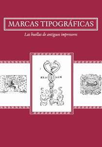 Marcas tipográficas: las huellas de antiguos impresores