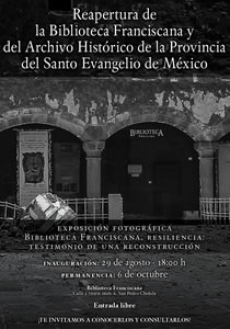 Biblioteca Franciscana, resiliencia: testimonio de una reconstrucción